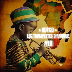 Vdycd — Les Trompettes D'afrique - #19 — обложка